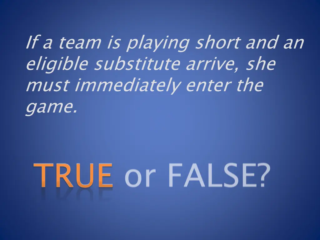 if a team is playing short and an eligible