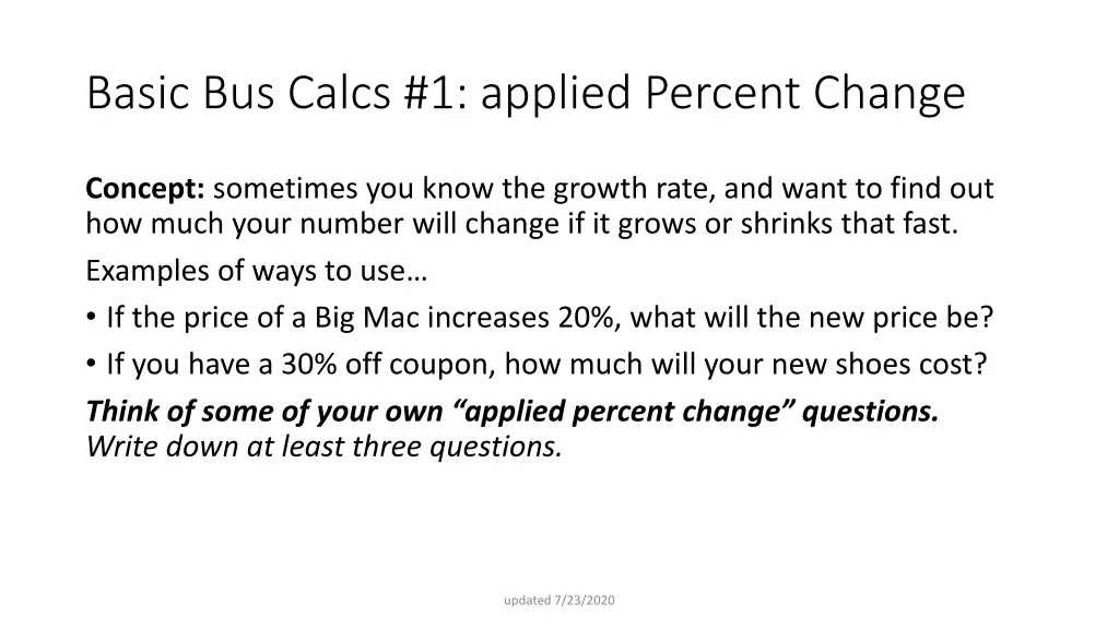 basic bus calcs 1 applied percent change