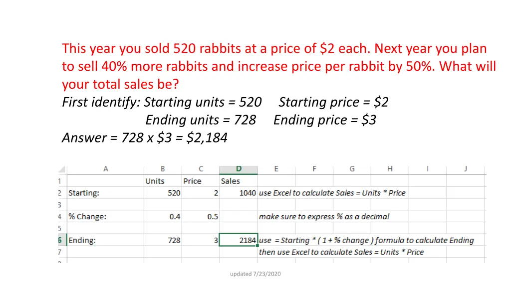 this year you sold 520 rabbits at a price 3