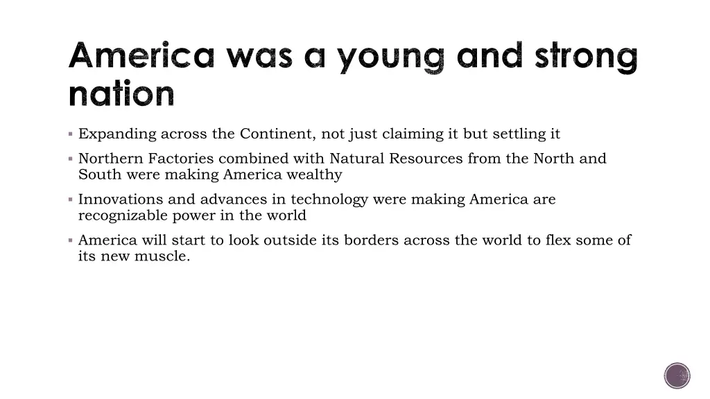 america was a young and strong nation
