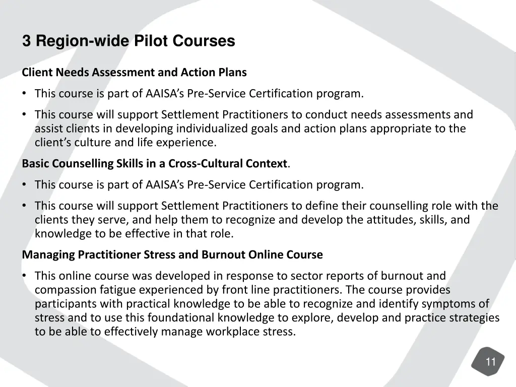 3 region wide pilot courses