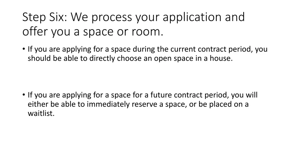 step six we process your application and offer