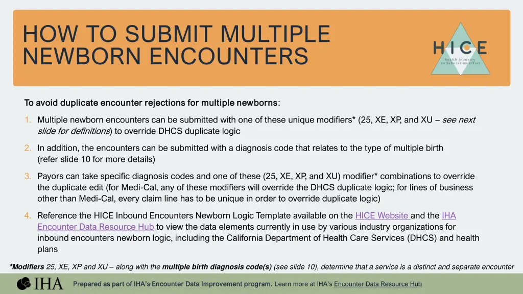 how to submit multiple newborn encounters
