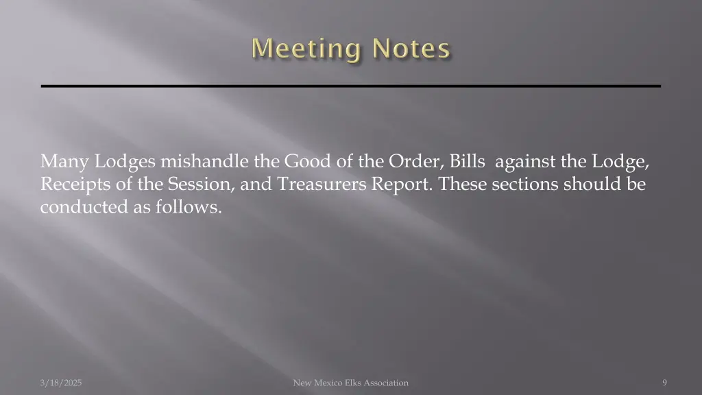 many lodges mishandle the good of the order bills