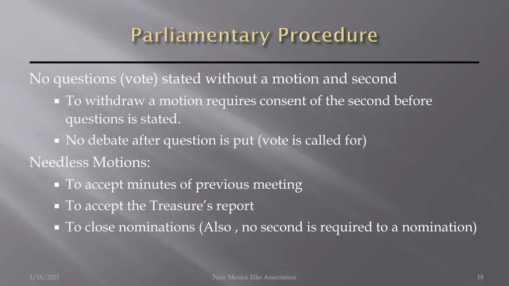 no questions vote stated without a motion