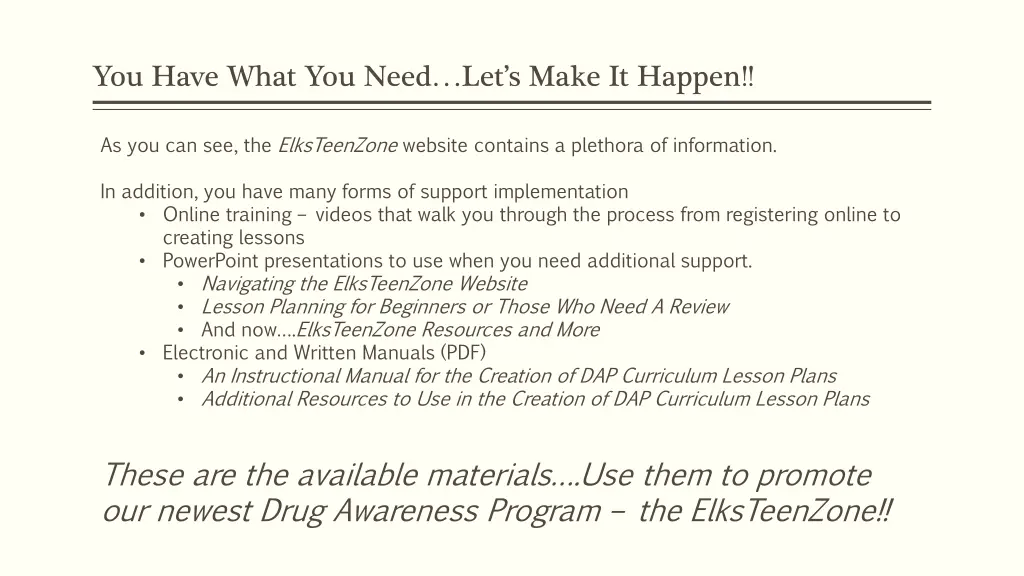 you have what you need let s make it happen
