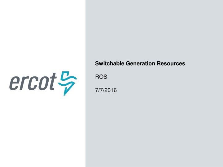 switchable generation resources