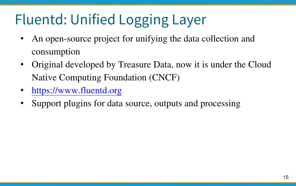 fluentd unified logging layer an open source