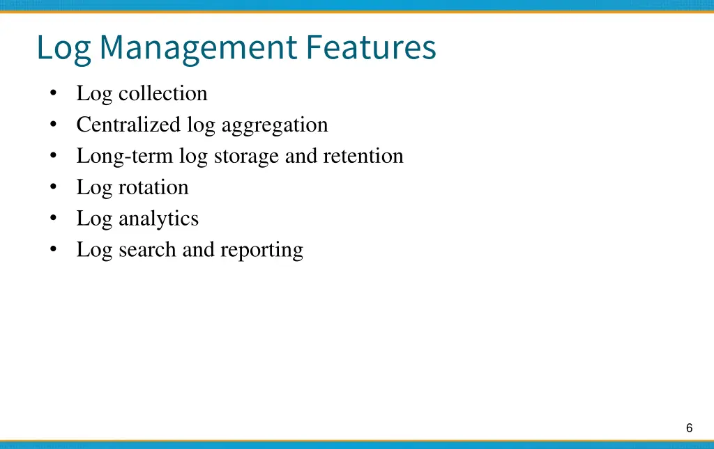 log management features log collection