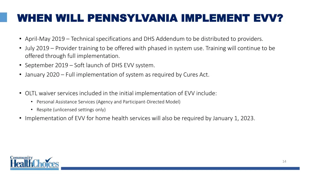 when will pennsylvania implement evv when will