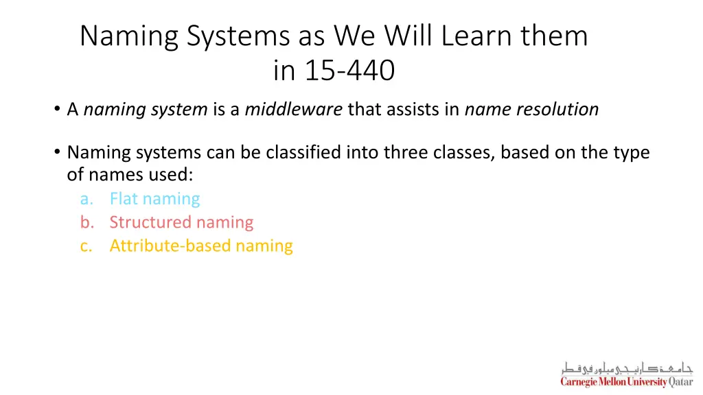 naming systems as we will learn them