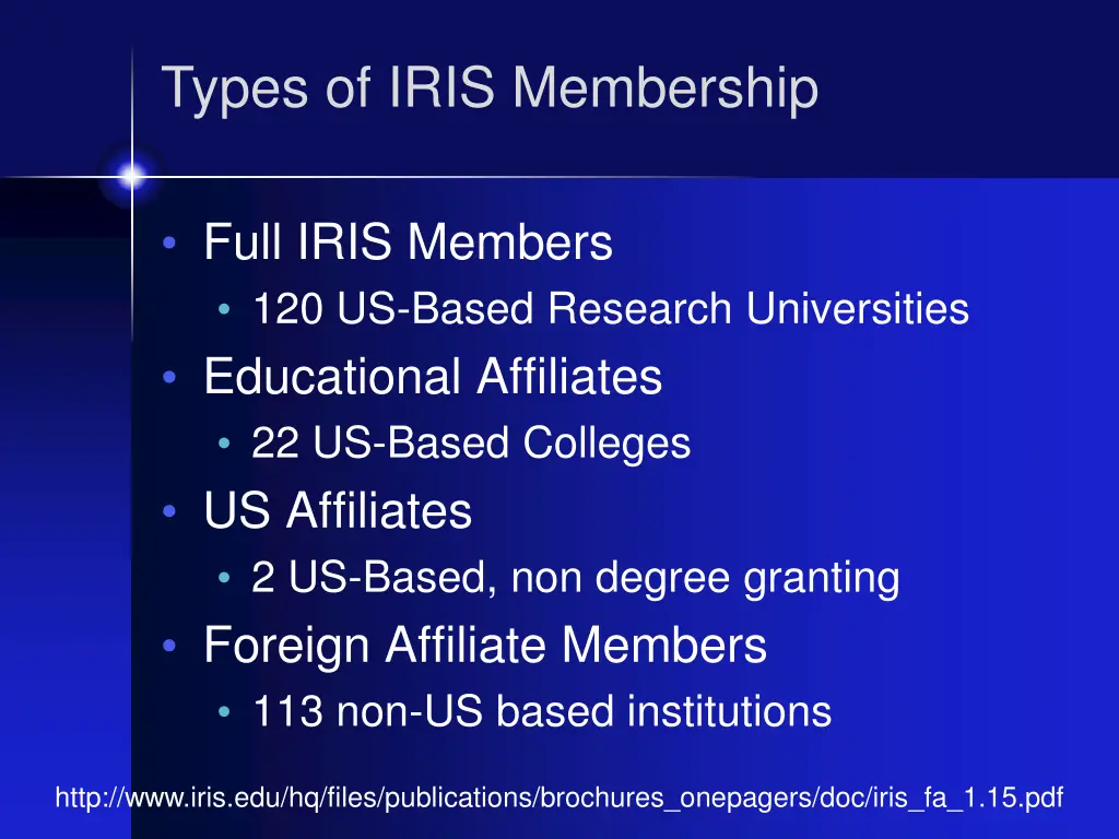 types of iris membership