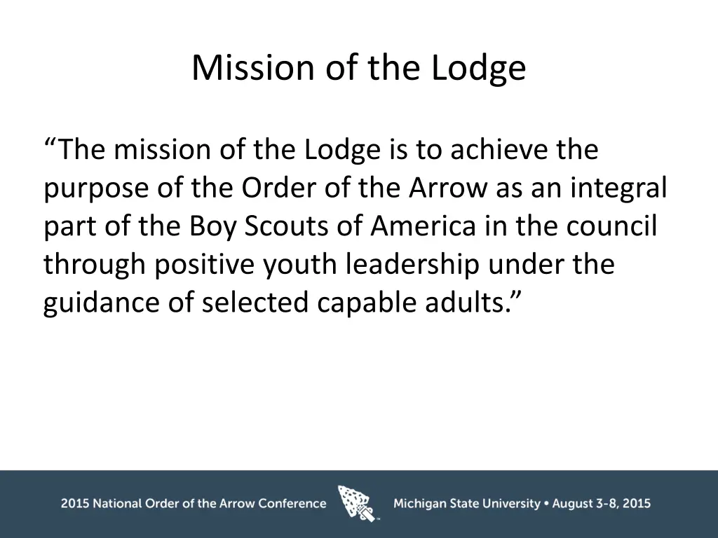 mission of the lodge