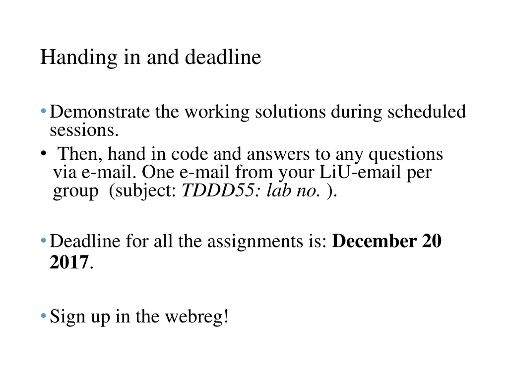 handing in and deadline