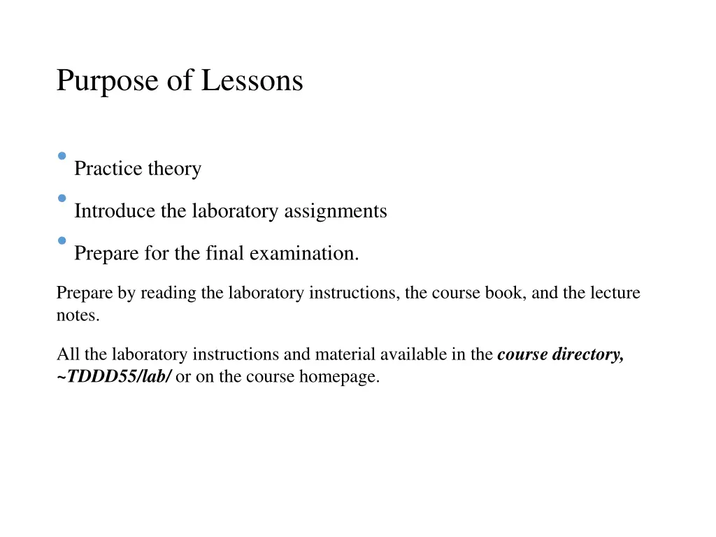 purpose of lessons