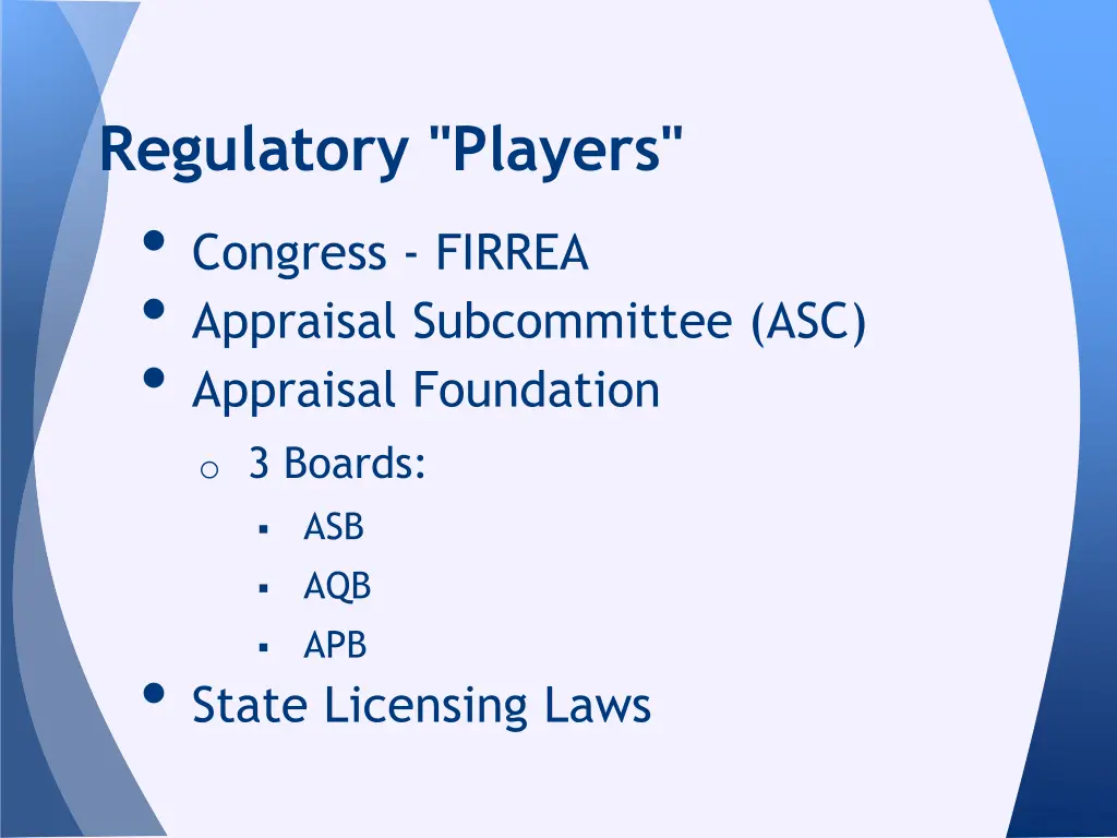 regulatory players