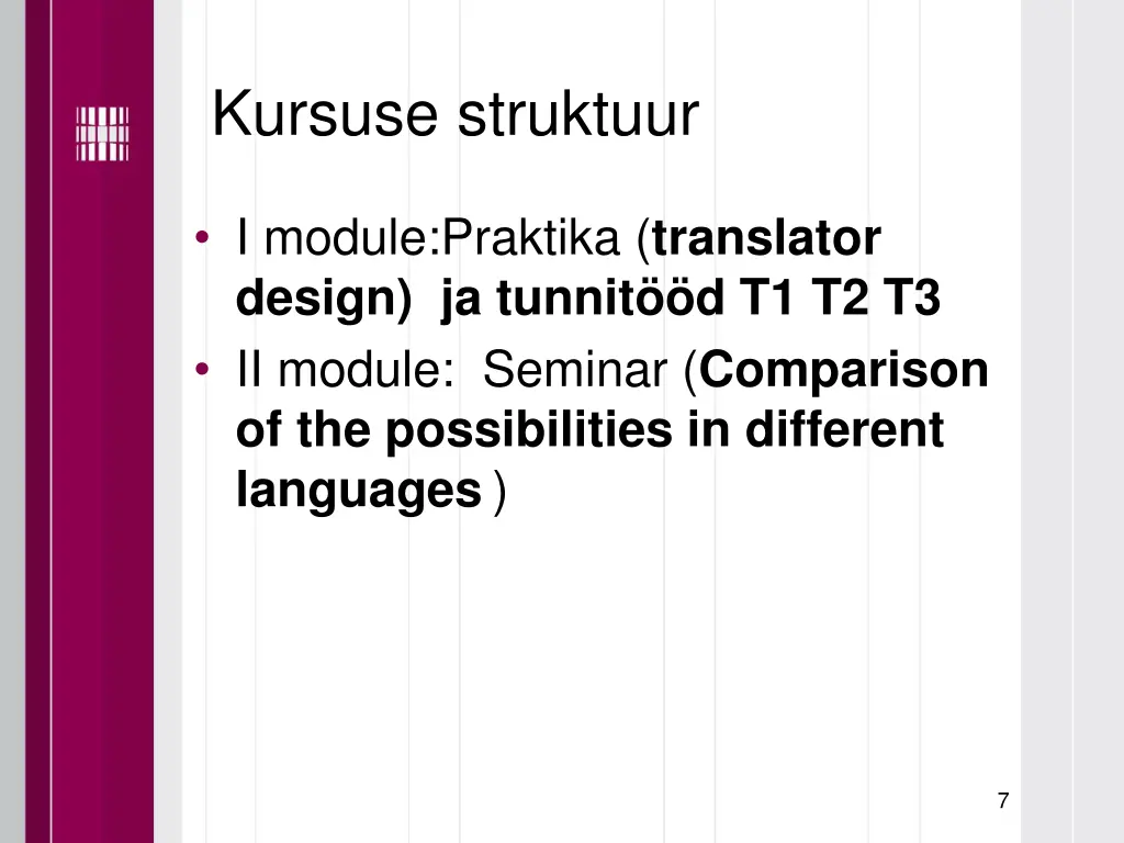 kursuse struktuur