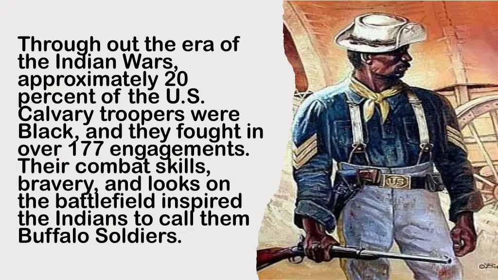 through out the era of the indian wars