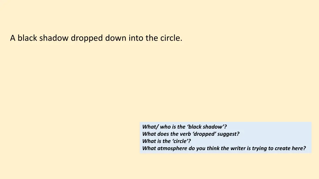 a black shadow dropped down into the circle