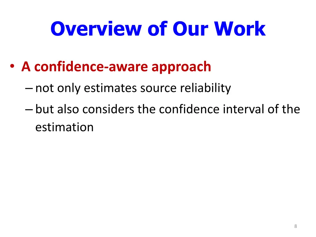 overview of our work