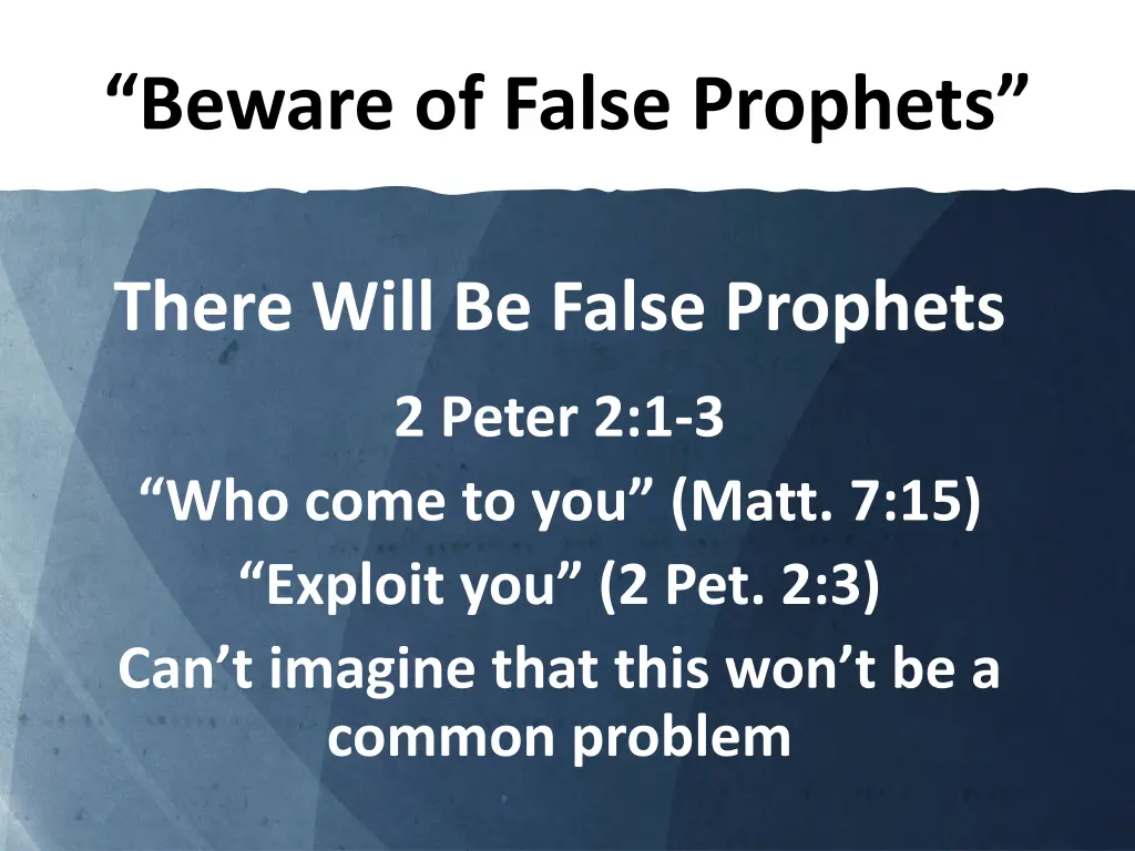 beware of false prophets