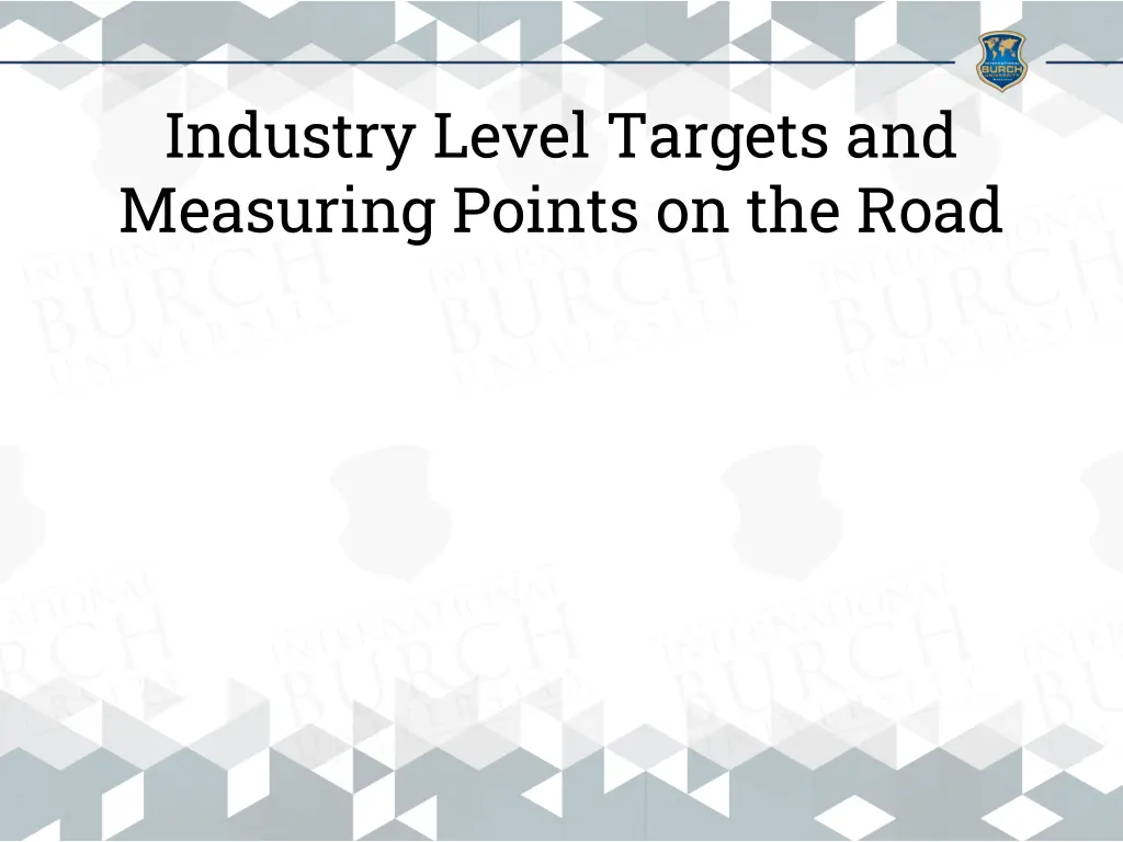 industry level targets and measuring points