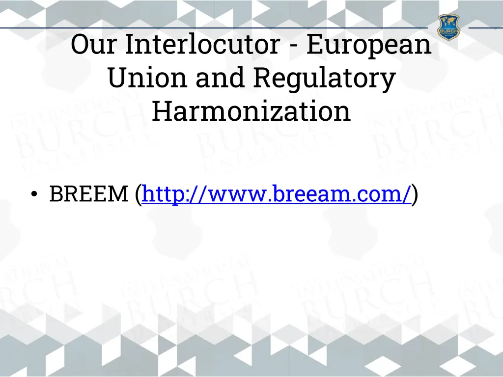 our interlocutor european union and regulatory