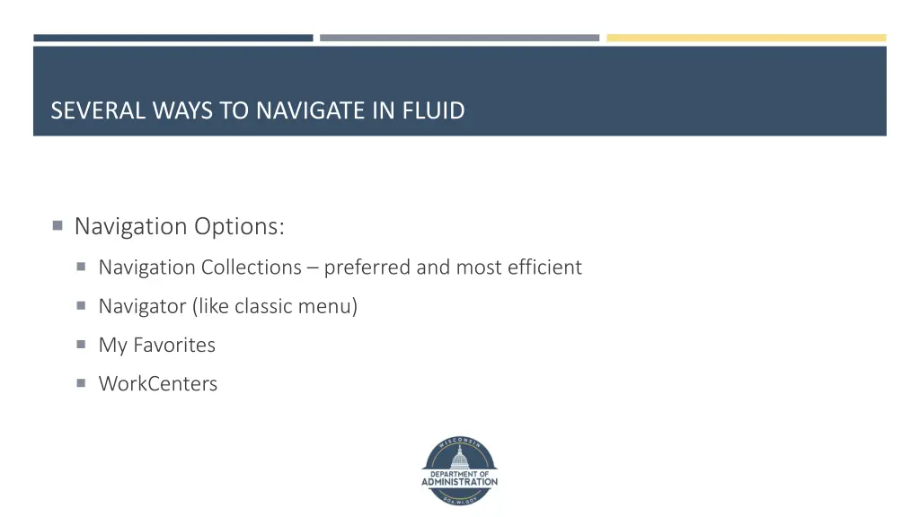 several ways to navigate in fluid