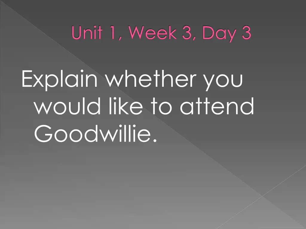 unit 1 week 3 day 3