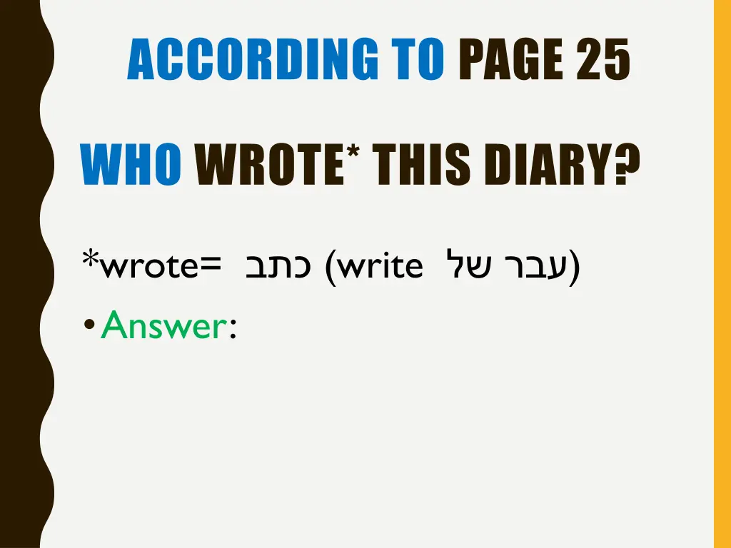 according to page 25