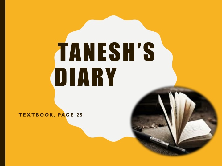 tanesh s diary