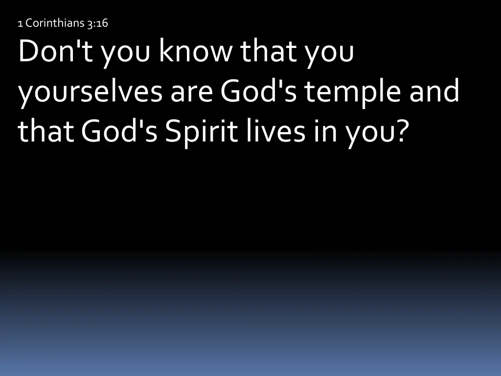 1 corinthians 3 16 don t you know that