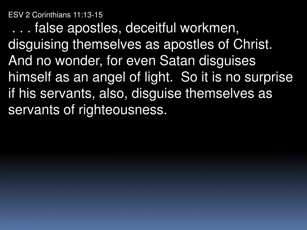 esv 2 corinthians 11 13 15 false apostles