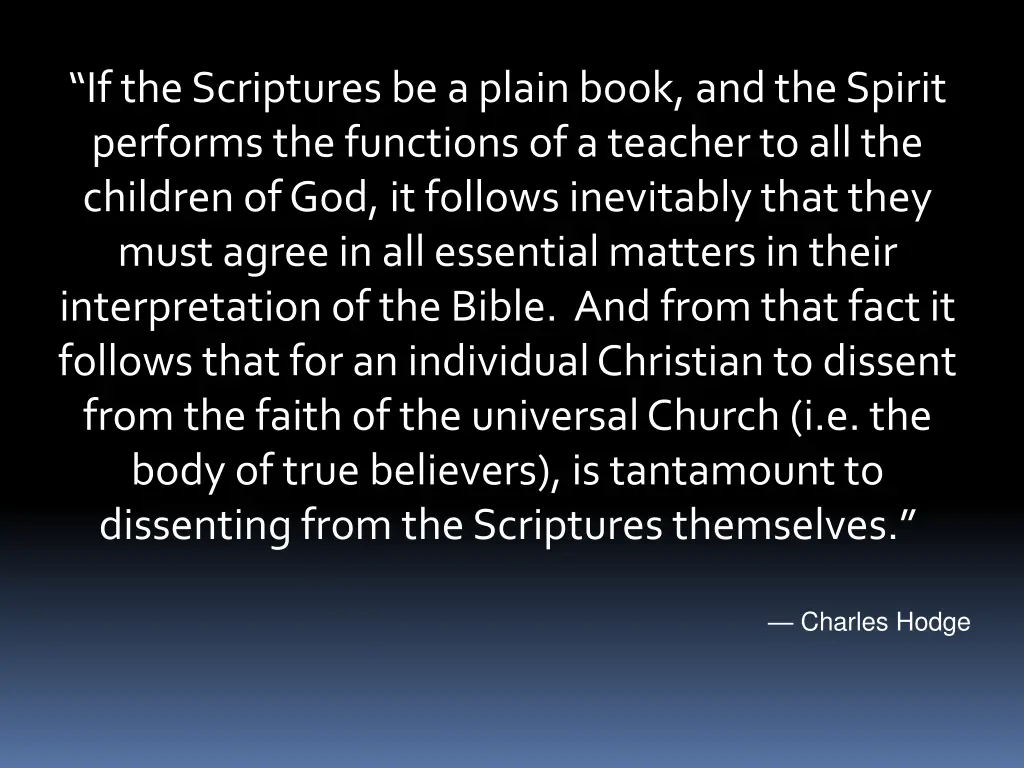 if the scriptures be a plain book and the spirit