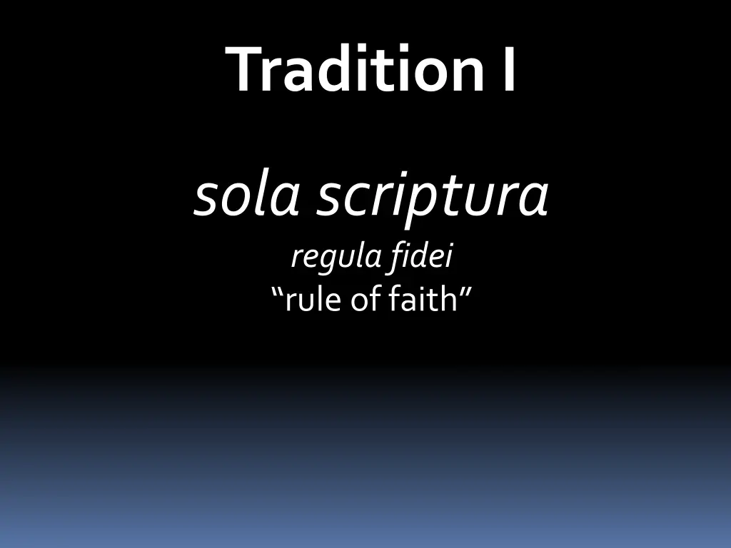 tradition i 1