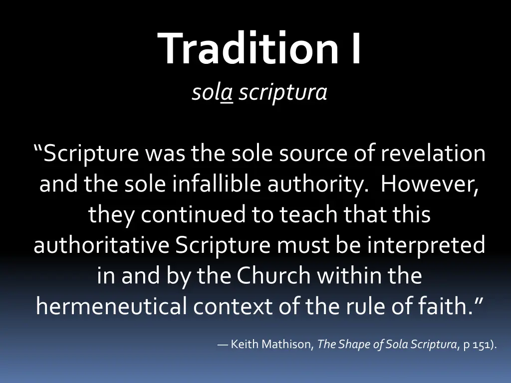 tradition i sola scriptura