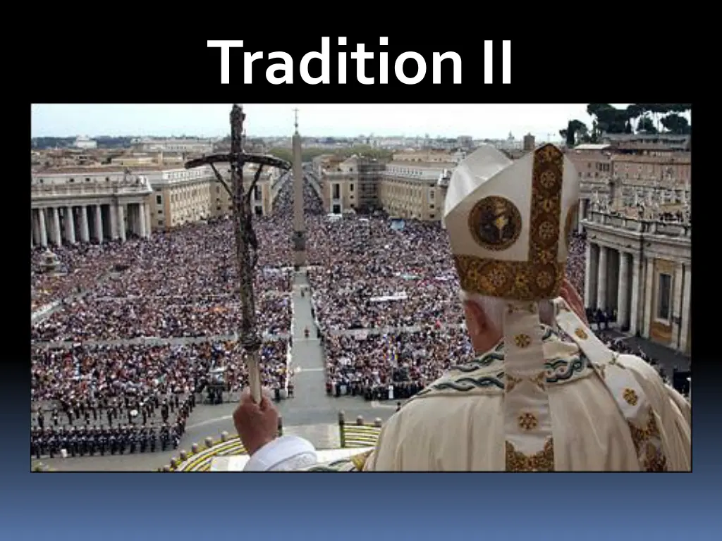 tradition ii