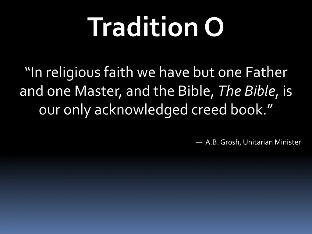 tradition o 5