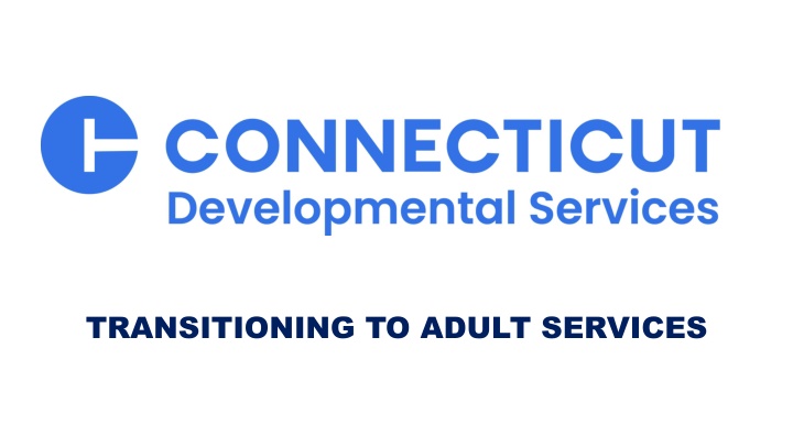 transitioning to adult services