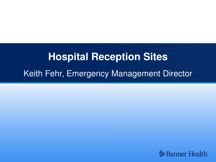 hospital reception sites