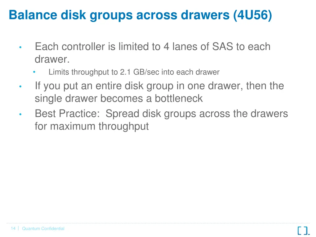 balance disk groups across drawers 4u56