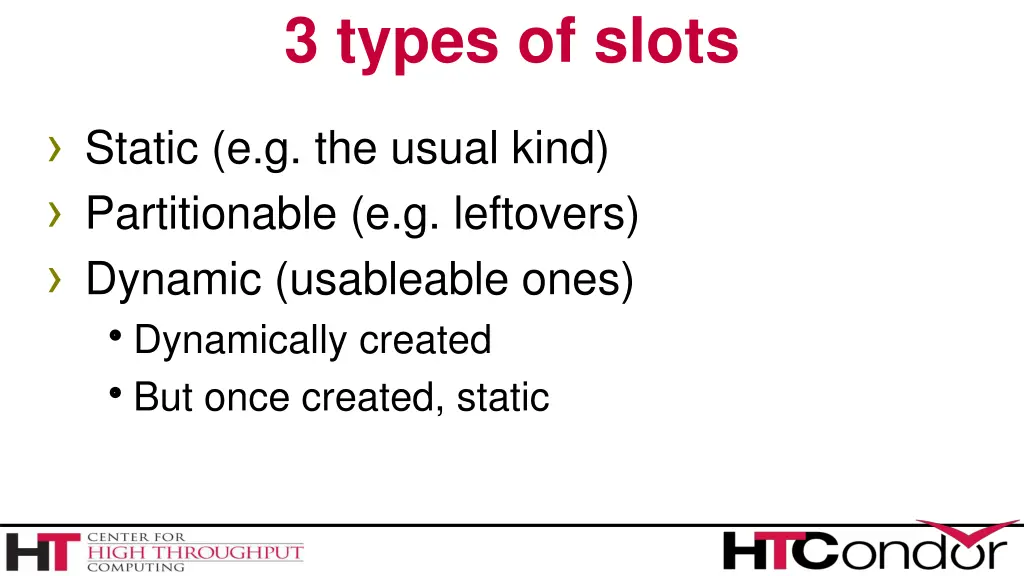 3 types of slots