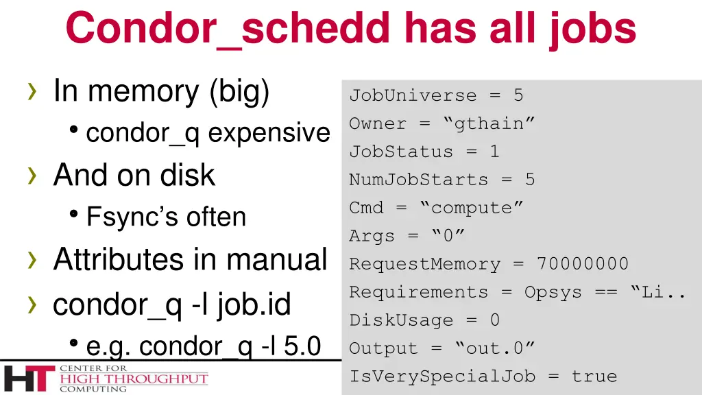 condor schedd has all jobs