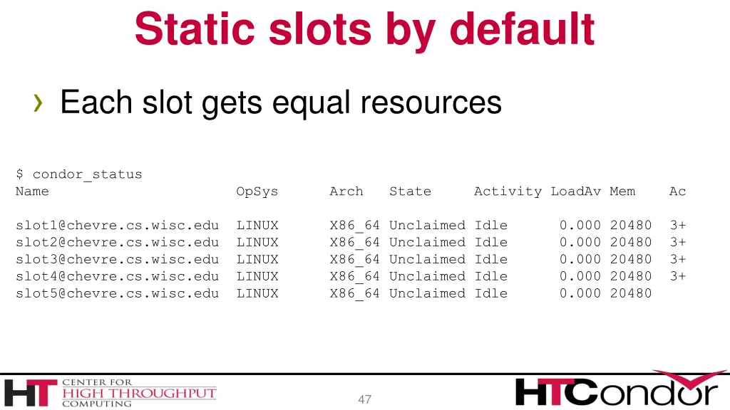 static slots by default