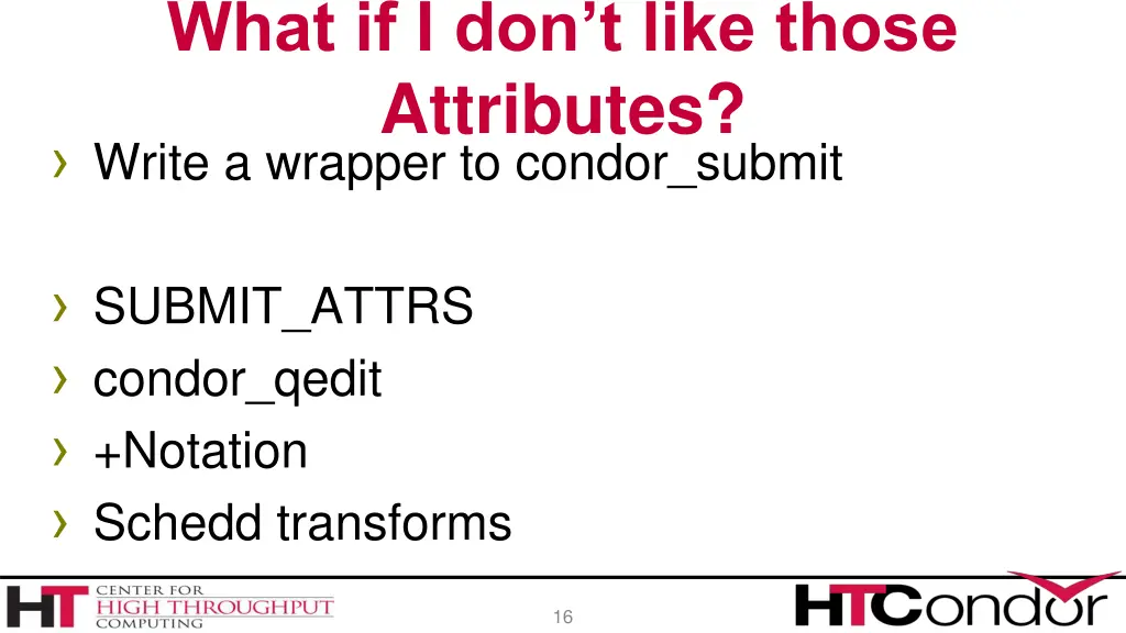 what if i don t like those attributes