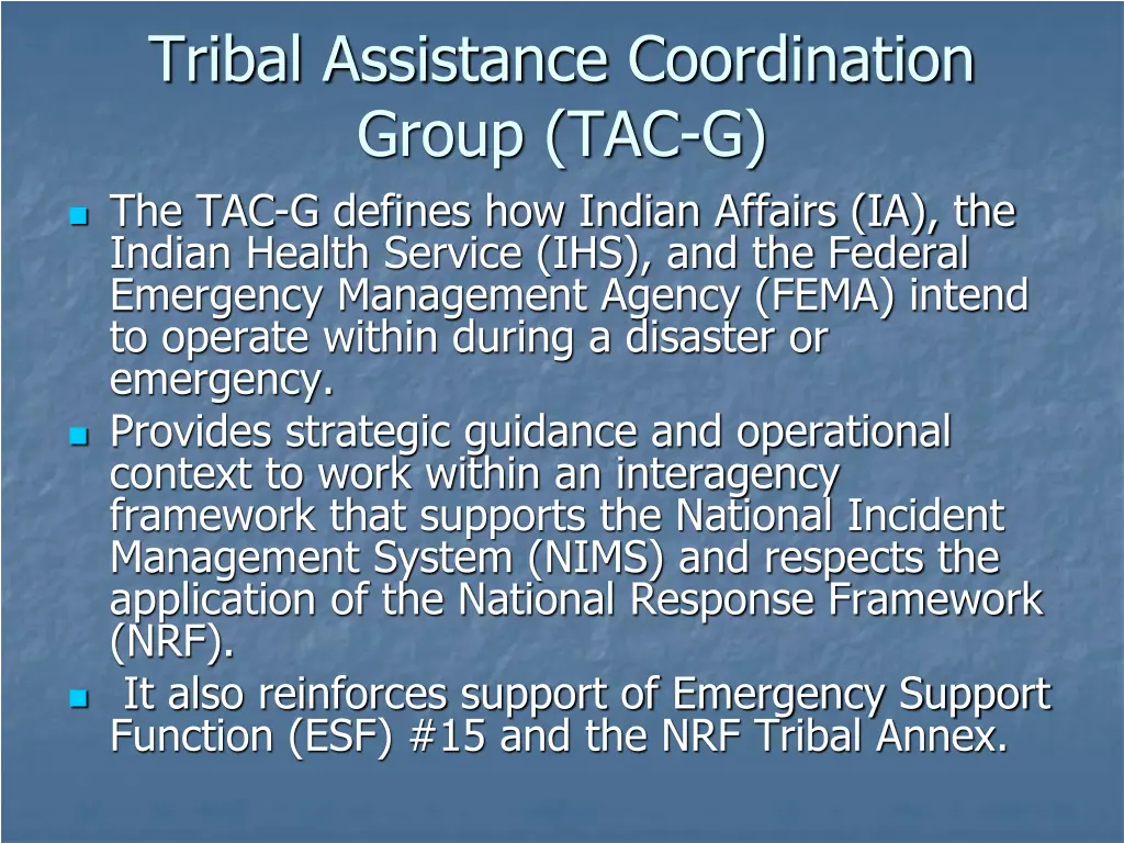 tribal assistance coordination group