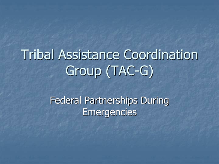 tribal assistance coordination group tac g