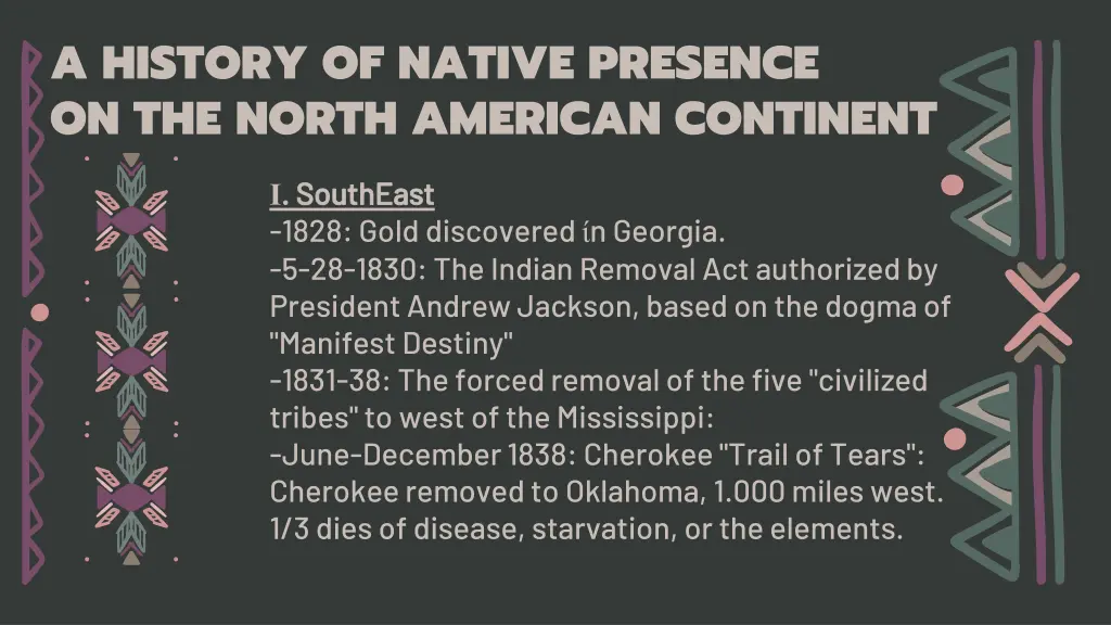 a history of native presence on the north