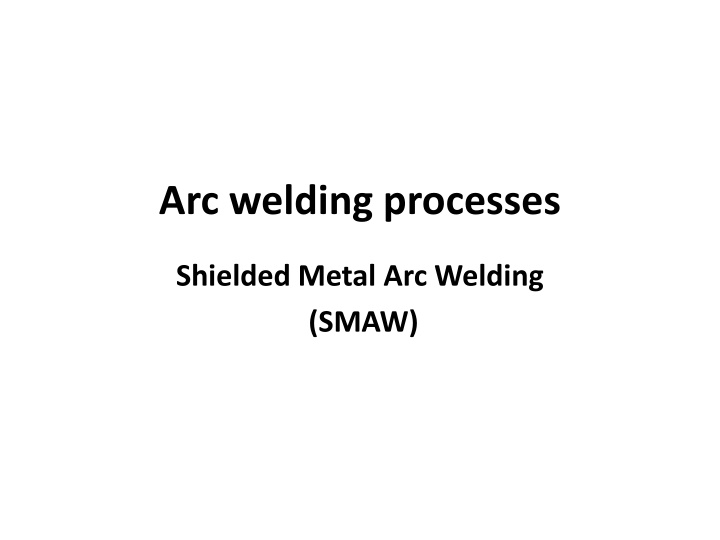 arc welding processes