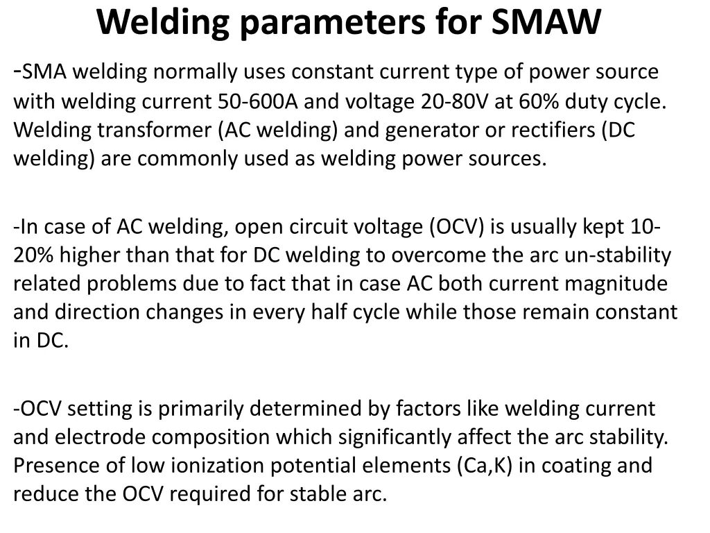welding parameters for smaw sma welding normally